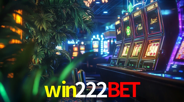 VIP Casino win222bet
